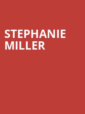 Stephanie Miller, Arizona Financial Theatre, Phoenix