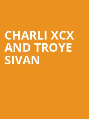Charli XCX and Troye Sivan, Footprint Center, Phoenix