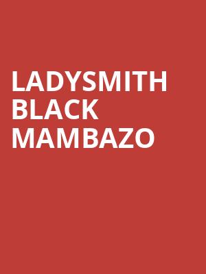 Ladysmith Black Mambazo, Music Theater, Phoenix