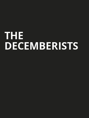 The Decemberists, The Van Buren, Phoenix