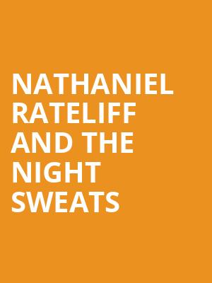 Nathaniel Rateliff and The Night Sweats, Arizona Federal Theatre, Phoenix