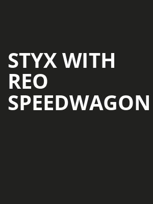 Styx with REO Speedwagon, Ak Chin Pavillion, Phoenix