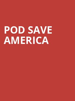 Pod Save America, Celebrity Theatre, Phoenix