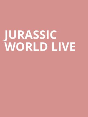 Jurassic World Live, Footprint Center, Phoenix