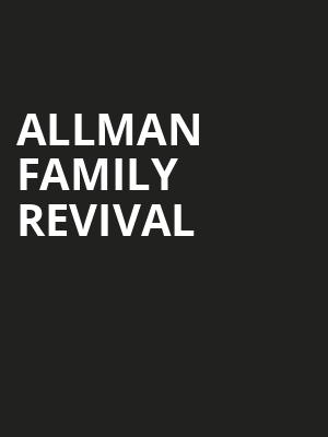 Allman Family Revival, Arizona Federal Theatre, Phoenix