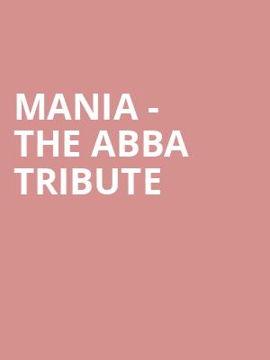 MANIA The Abba Tribute, Ikeda Theater, Phoenix