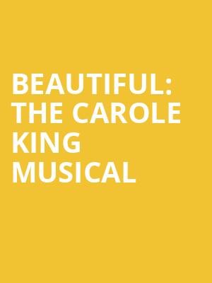 Beautiful The Carole King Musical, Phoenix Theatre, Phoenix