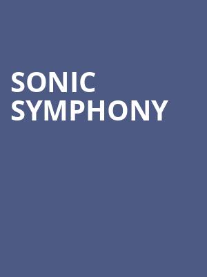 Sonic Symphony, Phoenix Symphony Hall, Phoenix