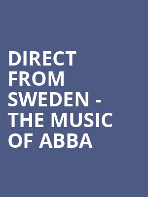 Direct From Sweden The Music of ABBA, Music Theater, Phoenix