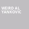 Weird Al Yankovic, Chandler Center for the Arts, Phoenix