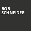Rob Schneider, Stand Up Live, Phoenix