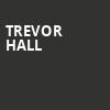 Trevor Hall, The Van Buren, Phoenix