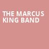 The Marcus King Band, The Van Buren, Phoenix