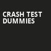 Crash Test Dummies, Music Theater, Phoenix