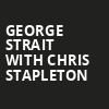 George Strait with Chris Stapleton, State Farm Stadium, Phoenix