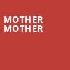 Mother Mother, Arizona Federal Theatre, Phoenix