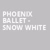 Phoenix Ballet Snow White, Orpheum Theater, Phoenix