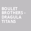 Boulet Brothers Dragula Titans, Orpheum Theater, Phoenix