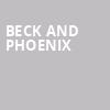 Beck and Phoenix, Footprint Center, Phoenix