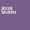 Jessie Murph, The Van Buren, Phoenix