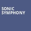 Sonic Symphony, Phoenix Symphony Hall, Phoenix